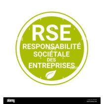 Responsabilité Sociale de l'Entreprise (RSE)